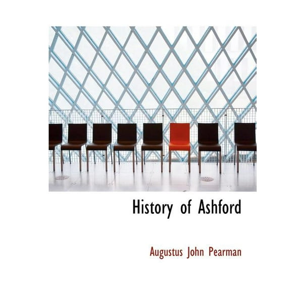 History of Ashford (Paperback)