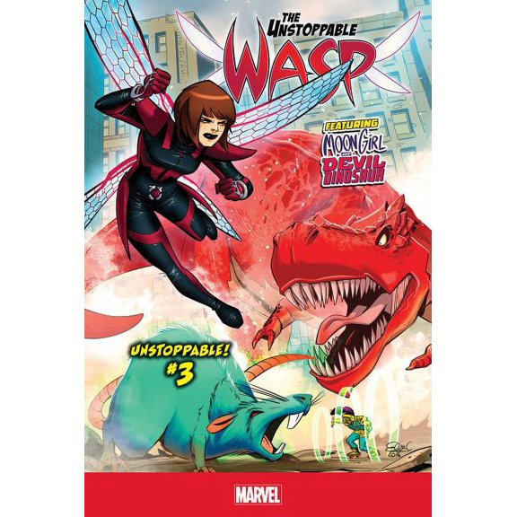 Unstoppable Wasp Unstoppable! #3, Book 3, (Hardcover)