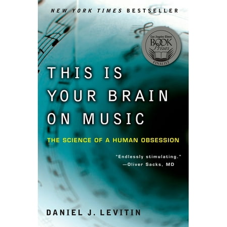 This Is Your Brain on Music : The Science of a Human