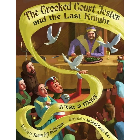 The Crooked Court Jester and the Last Knight, (Paperback)