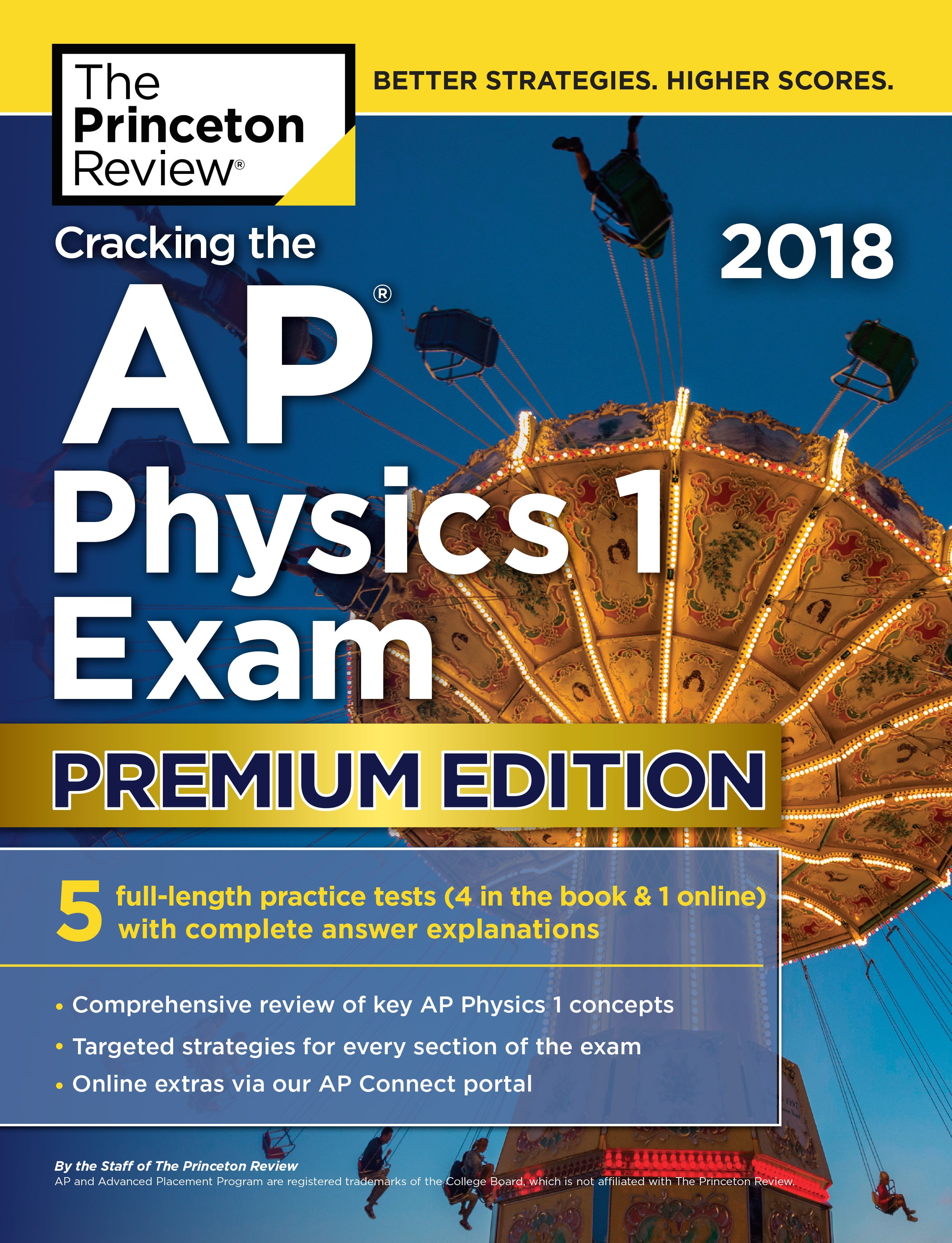College Test Preparation Cracking the AP Physics 1 Exam 2018, Premium