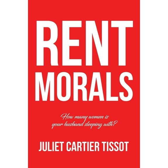 Rent Morals, (Paperback)