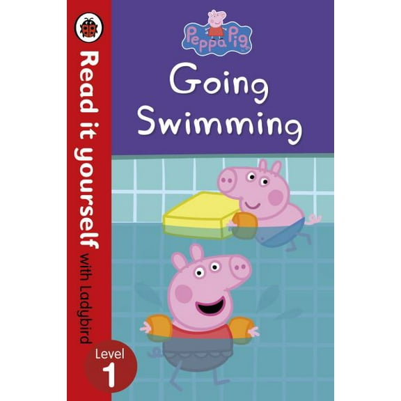 Pre-Owned Peppa Pig: Going Swimming, Level 1 (Paperback) 9780241244326