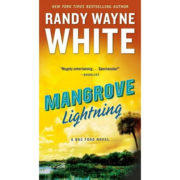 Doc Ford Novel Mangrove Lightning, Book 24, (Paperback)
