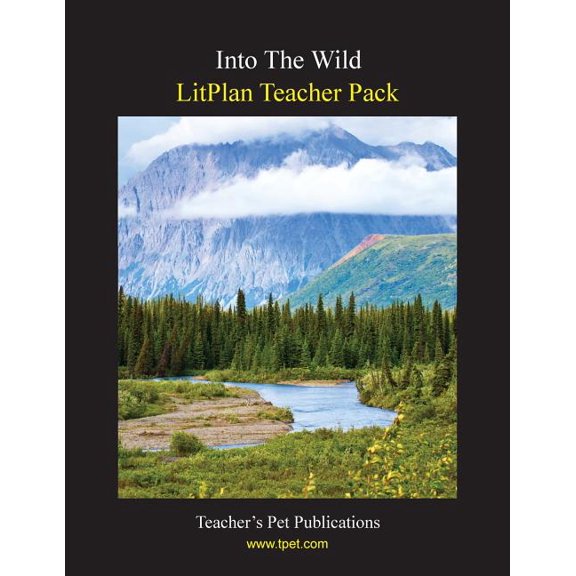Litplan Teacher Pack: Into the Wild, (Paperback)