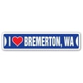 thumbnail image 1 of SignMission SSIL-Bremerton Wa Street Sign - I Love Bremerton, Washington, 1 of 1