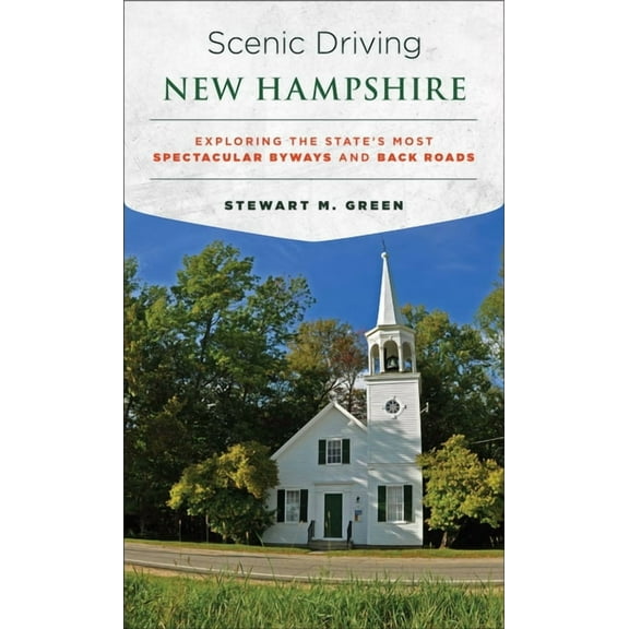 Scenic Driving New Hampshire Pb: 9781493022434