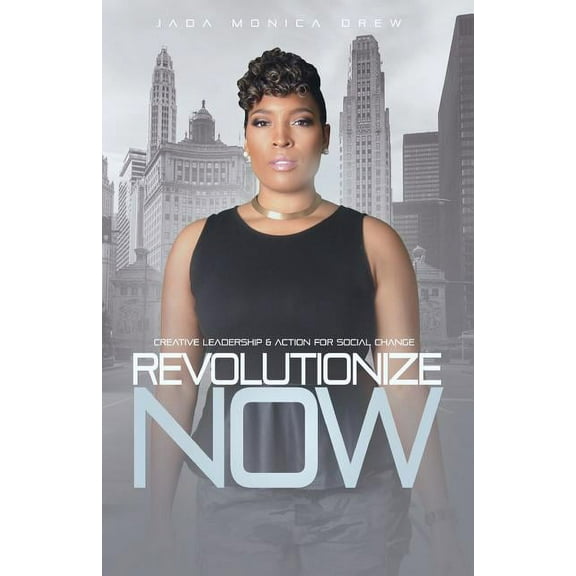 Revolutionize Now (Paperback)