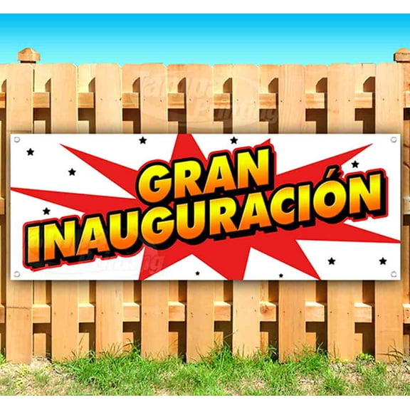 Gran Inauguracion 13 oz Vinyl Banner With Metal Grommets
