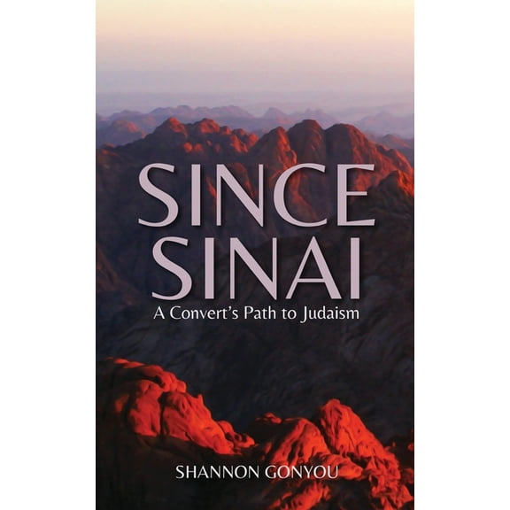 Since Sinai, (Paperback)