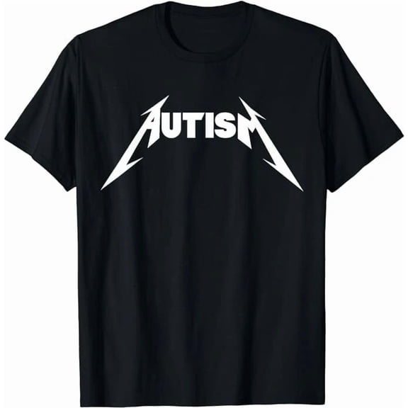 Funny Autism Meme Metal Rock Inspired Graphic For All Unisex T-Shirt up to size 5XL