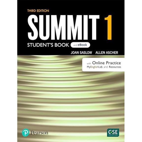 Pre-Owned Summit Level 1 Student's Book & eBook with with Online Practice, Digital Resources & App, 9780137332366, 013733236X, Paperback, 3 edition