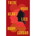 thumbnail image 1 of Pre-Owned There Your Heart Lies (Hardcover) 0307907945 9780307907943, 1 of 1