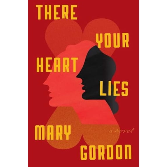 Pre-Owned There Your Heart Lies (Hardcover) 0307907945 9780307907943