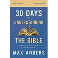 thumbnail image 2 of 30 Days to Understanding the Bible Study Guide: Unlock the Scriptures in 15 Minutes a Day, (Paperback), 2 of 3