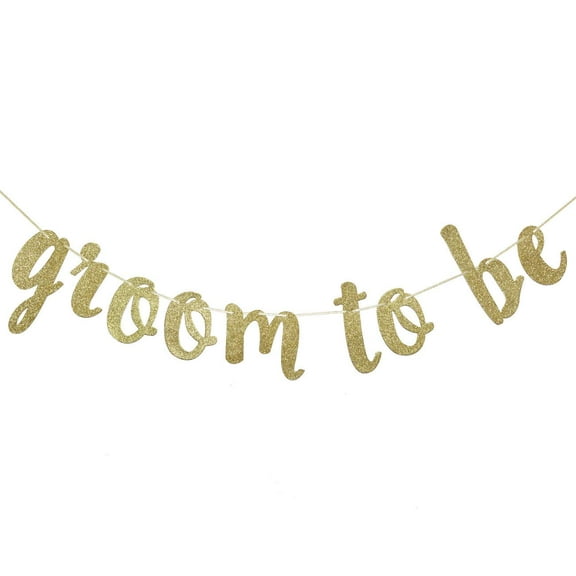 Groom to Be Banner for Bachelor Wedding Bridal Shower Party Decorations Gold Glitter