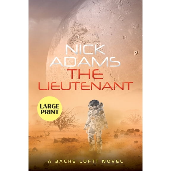 The Lieutenant Large Print Edition, (Paperback)
