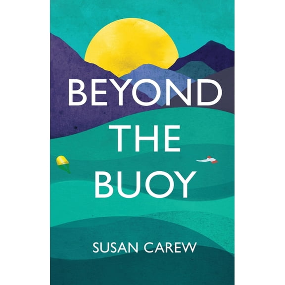 Beyond the Buoy, (Paperback)