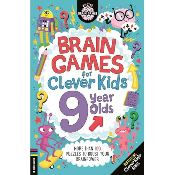 Brain Games for Clever Kids® 9 Year Olds: More than 100 puzzles to boost your brainpower (Paperback) by Gareth Moore
