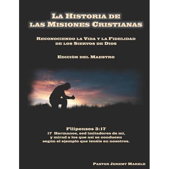 Pre-Owned La Historia de Las Misiones Cristianas (Edici
