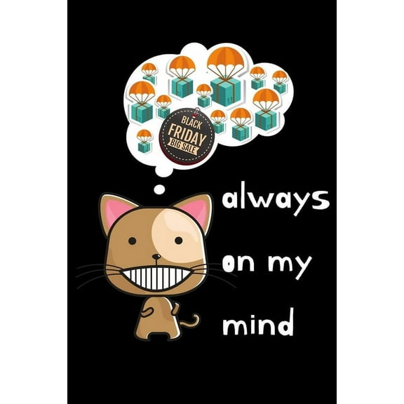 Always on my mind : Shopping list for Black Friday (Paperback)