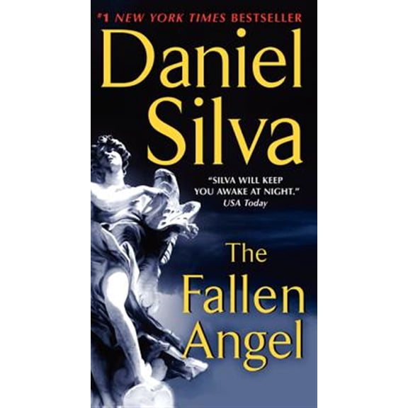Pre-Owned The Fallen Angel (Mass Market Paperback) 006207315X 9780062073150