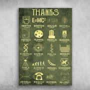 Greatest Scientists - Thanks Newton, Einstein, Galilei, Maxwell, Fibonacci, Fleming, Franklin, Bardeen, Curie, Darwin 11 x 17 Inch Poster