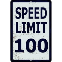 Speed Limit 100 MPH Sign, Slow Down Sign, Traffic Signs,Vintage Metal Tin Sign