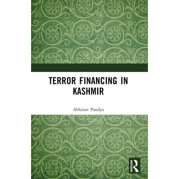 Terror Financing in Kashmir, (Paperback)