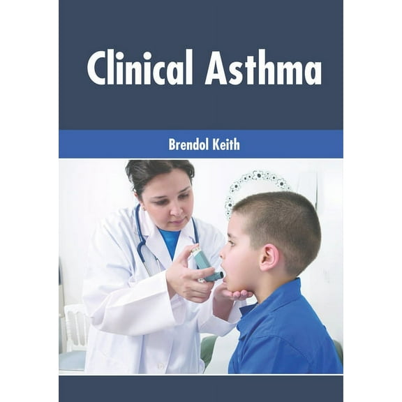 Clinical Asthma, (Hardcover)