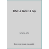 John Le Carre 11 Exp 0862735157 (Paperback - Used)