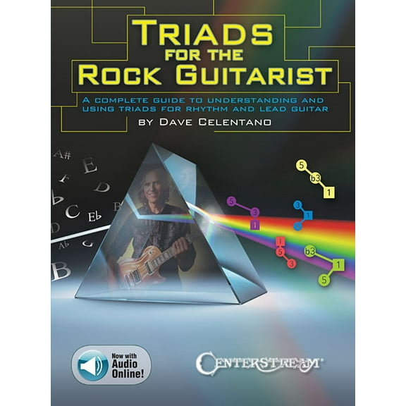 Triads for the Rock Guitarist: A Complete Guide to Understanding and Using Triads for Rhythm and Lead Guitar, (Paperback)