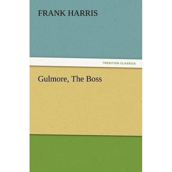 Gulmore, the Boss (Paperback)
