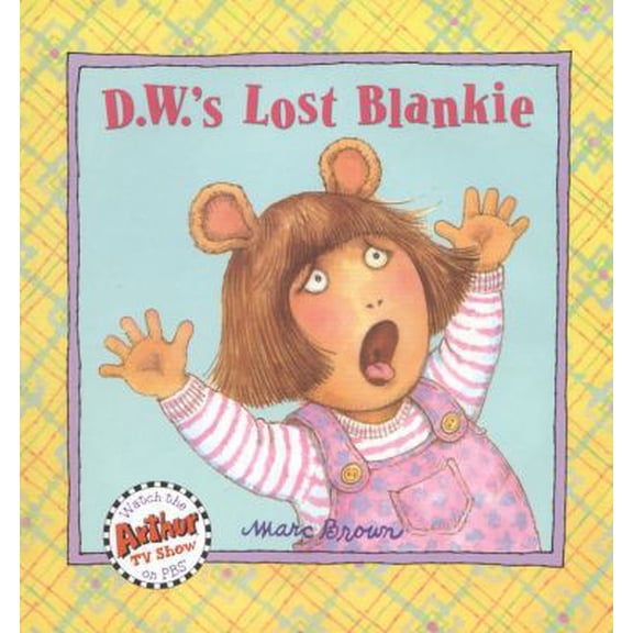 Pre-Owned D.W.'s Lost Blankie (D. W. Series) (Paperback) 0316115959 9780316115957