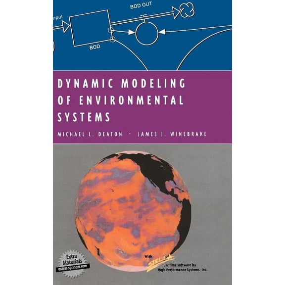 Modeling Dynamic Systems Dynamic Modeling of Environmental Systems, (Hardcover)