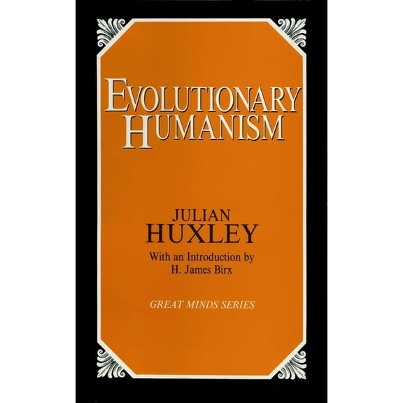 Great Minds Evolutionary Humanism, (Paperback)