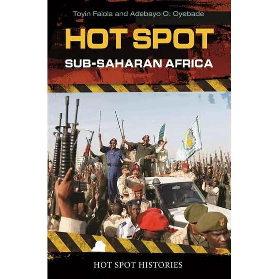 Hot Spot: Sub-Saharan Africa, (Hardcover)