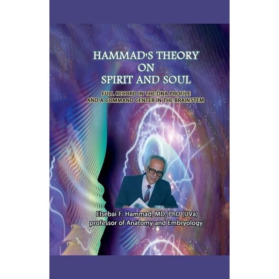 Hammad's Theory On Spirit and Soul, (Paperback)