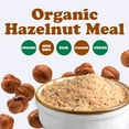 thumbnail image 3 of Organic Hazelnut Meal, 1.5 Pounds - Non-GMO, Kosher, Raw, Vegan - by Food to Live, 3 of 7