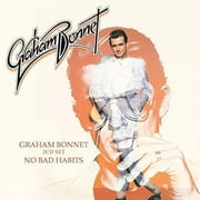 Graham Bonnet / No Bad Habits: Expanded Deluxe
