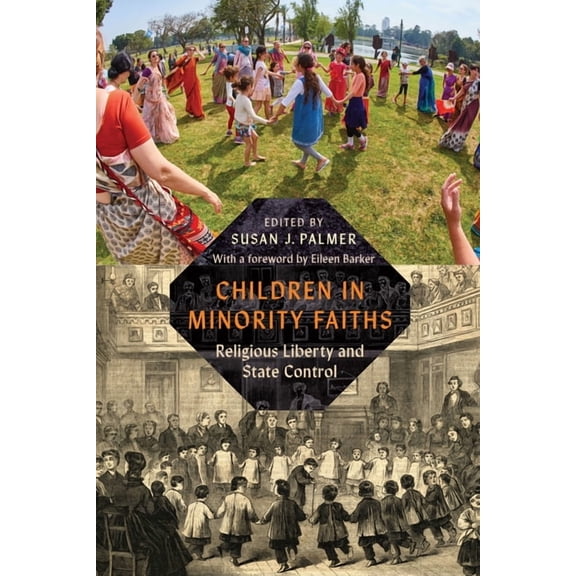 Children in Minority Faiths: Religious Liberty and State Control, (Hardcover)