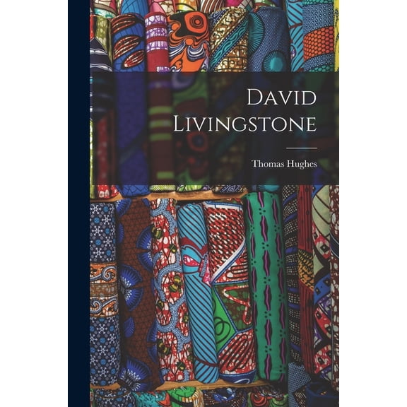 David Livingstone, (Paperback)