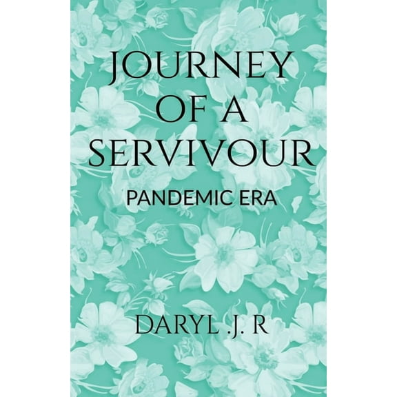 Journey of a survivor (Paperback)