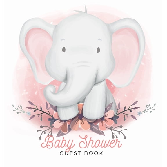 Our Little Peanut: A Watercolor Elephant Themed Baby Shower Guest Book with Sign-In Pages, Wishes for Baby, Gift Log &am, (Hardcover)