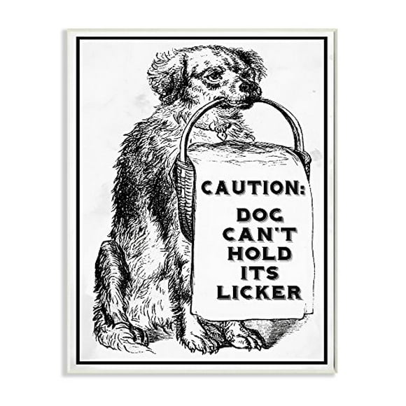 Stupell Industries Caution Dog Can`t Hold His Licker Liquor Oversized Wall Plaque Art, Proudly Made in USA