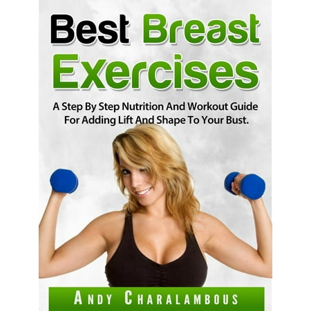 Best Breast Exercises - eBook (Best Breasts Of Hollywood)