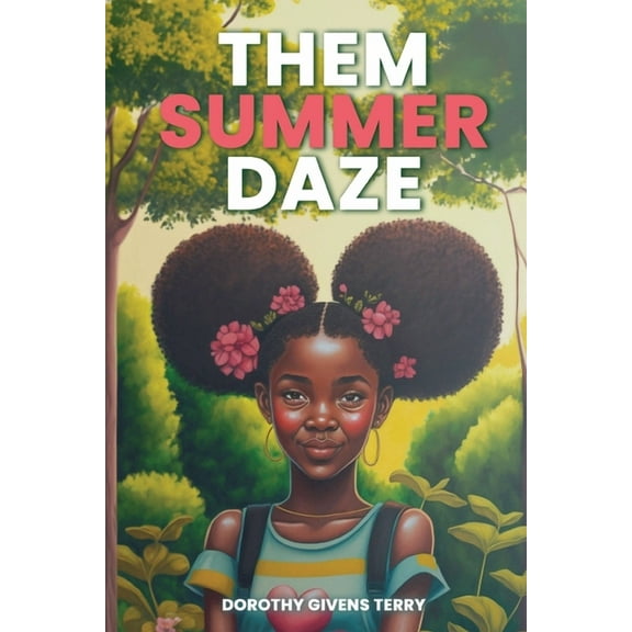 Them Summer Daze (Paperback)
