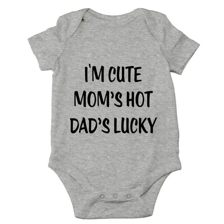 

Crazy Bros Tees I m Cute Mom s Hot Dad s Lucky Funny Cute Novelty Infant One-piece Baby Bodysuit (6 Months Heather Grey)