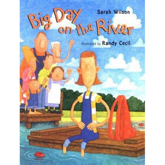 Pre-Owned Big Day on the River (Hardcover) 0805067876 9780805067873