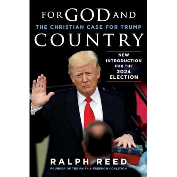 Pre-Owned For God and Country: The Christian Case for Trump (Paperback) 1510782680 9781510782686